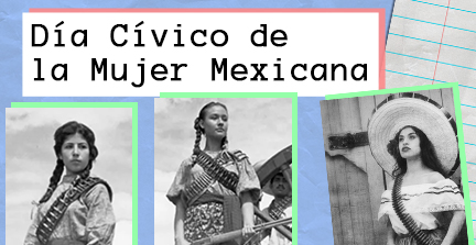 Día Cívico de la Mujer Mexicana: la conmemoración de una lucha que sigue vigente