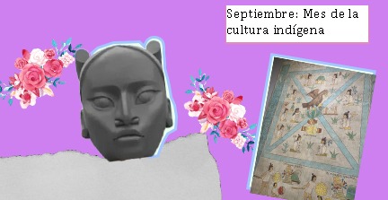 Septiembre: Mes de la cultura indígena en México